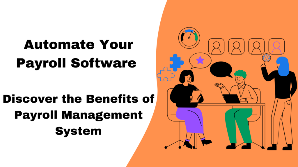 Automate-Your-Payroll-Discover-the-Benefits-of-Payroll-Management-System